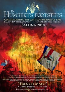 In Humbert's Footsteps in Ballina 1798 The Year of the French Bliain na bhFrancach Year of the French in North Mayo General Humbert Killala Bay Kilcummin French Lane Ballina Steve Dunford